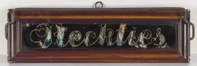 Artist unidentified, “Neckties Sign,” United States, 1892, Reverse painting and foil on glass, …