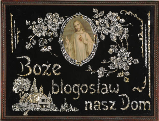 Boze blogoslaw nasz Dom (God Bless the House)
Artist unidentified
Photographer unidentified
