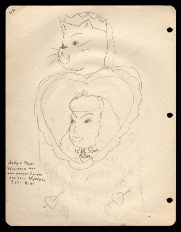 Mary Paulina Corbett, “[Addgie Puss'es Valentine for the passed 3 years has been 12 yrs old Edd…