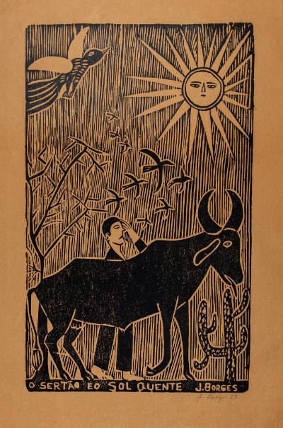J. Borges, “O Sertao eo Sol Quente”, Bezerros, Pernambuco, Brazil, 1989, Woodblock print on pap…