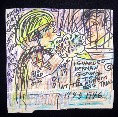 Nathan Hilu, “Untitled (“Private First Class Nathan Hilu. I guarded Herman Goring ETC at the Nu…